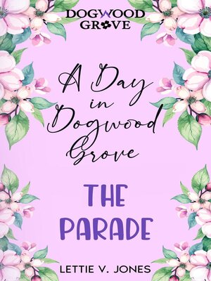 cover image of A Day in Dogwood Grove